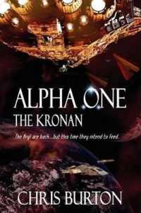 Alpha One : The Kronan