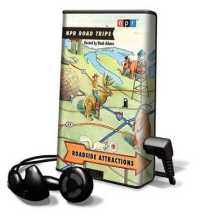 NPR Road Trips: Roadside Attractions (Playaway Adult Nonfiction)