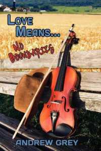 Love Means... No Boundaries (Love Means... Series) （First Edition,First edition,First Edition, First Edition,First）