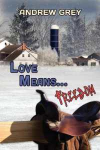 Love Means... Freedom Volume 4 (Love Means... Series)