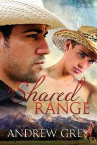 A Shared Range Volume 1 (Stories from the Range)