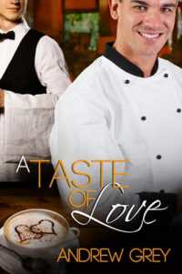 A Taste of Love (Taste of Love Stories)