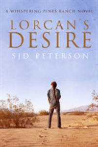 Lorcan's Desire (A Whispering Pines Ranch Novel)