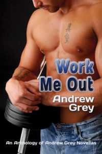 Work Me Out (Work Out Series)