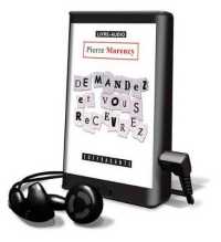 Demandez Et Vous Recevrez / Ask and You Will Receive : The Frenchman Returns