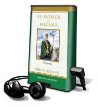 St. Patrick of Ireland (Playaway Adult Nonfiction)