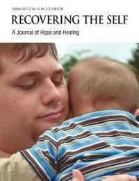 Recovering the Self : A Journal of Hope and Healing (Vol. III, No. 4)