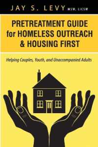 Pretreatment Guide for Homeless Outreach & Housing First : Helping Couples, Youth, and Unaccompanied Adults