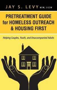 Pretreatment Guide for Homeless Outreach & Housing First : Helping Couples, Youth, and Unaccompanied Adults