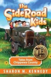 The SideRoad Kids - Book 1: Growing Up in the U.P.