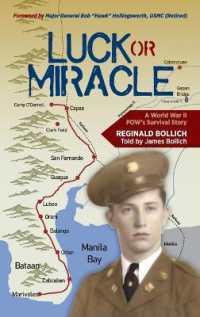 Luck or Miracle: A World War II POW's Survival Story