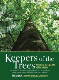 Keepers of the Trees : A Guide to Re-Greening North America