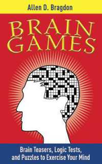 Brain Games : Brain Teasers, Logic Tests, and Puzzles to Exercise Your Mind (Brain Teasers Series)