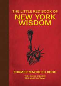The Little Red Book of New York Wisdom (Little Books)