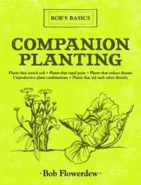 Companion Planting : Bob's Basics (Bob's Basics)