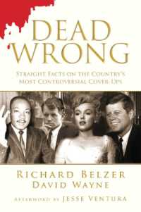 Dead Wrong : Straight Facts on the Country's Most Controversial Cover-Ups