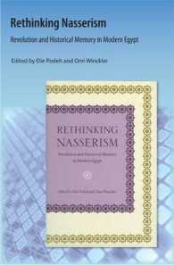 Rethinking Nasserism : Revolution and Historical Memory in Modern Egypt
