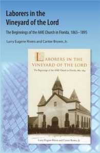 Laborers in the Vineyard of the Lord : The Beginnings of the AME Church in Florida