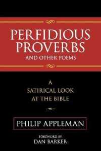 Perfidious Proverbs and Other Poems : A Satirical Look at the Bible