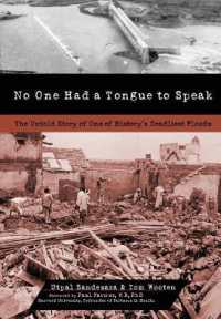 No One Had a Tongue to Speak : The Untold Story of One of History's Deadliest Floods