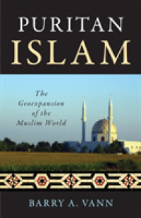 Puritan Islam : The Geoexpansion of the Muslim World