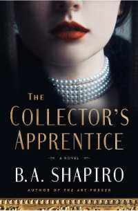 The Collector's Apprentice : A Novel