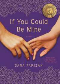 If You Could Be Mine : A Novel