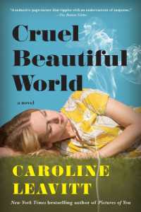 Cruel Beautiful World : A Novel