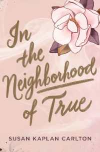 In the Neighborhood of True