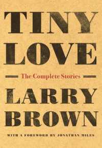 Tiny Love : The Complete Stories