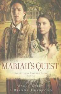 Mariah's Quest (Daughters of Harwood House)