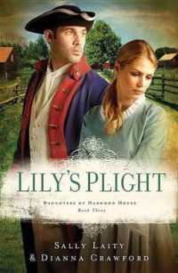 Lily's Plight (Daughters of Harwood House)