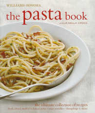 Williams-Sonoma the Pasta Book