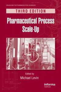 Pharmaceutical Process Scale-Up (Drugs and the Pharmaceutical Sciences) （3RD）