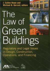 Law of Green Buildings : Regulatory and Legal Issues in Design, Construction, Operations, and Financing -- Paperback / softback