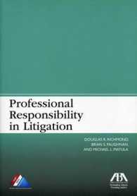 Professional Responsibility in Litigation