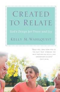 Created to Relate : God's Design for Peace and Joy