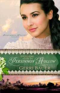 Stitching a Life in Persimmon Hollow (Persimmon Hollow Legacy)