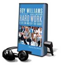 Hard Work (Playaway Adult Nonfiction)
