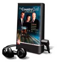 The Country Girl (Playaway Adult Fiction)