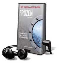 Frozen : A True Story (Playaway Adult Nonfiction)