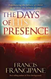 Days of His Presence, the