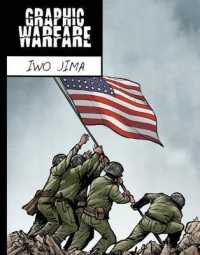 Iwo Jima : Iwo Jima (Graphic Warfare)