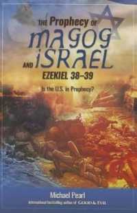 The Prophecy of Magog and Israel : Ezekiel 38-39