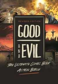 Revised Edition: Good and Evil : The Ultimate Comic Book Action Bible