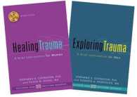 Healing Trauma for Women and Exploring Trauma for Men : Brief Interventions for Women and Men