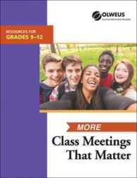 More Class Meetings That Matter 9-12 : Resources for Grades 9-12