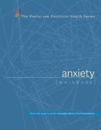 Anxiety and Worry Workbook (The Mental and Emotional Health Series)
