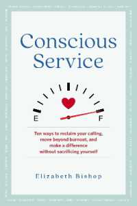 Conscious Service : Make a Difference without Sacrificing Yourself