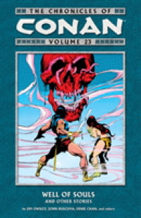 The Chronicles of Conan 23 : Well of Souls and Other Stories (Chronicles of Conan)